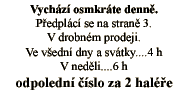 Vychz osmkrte denn.